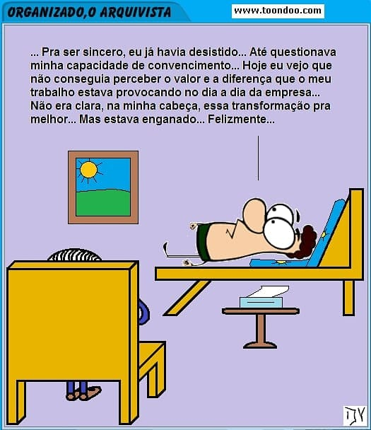 Neste episódio Diferenças das tiras de Organizado O Arquivista, ele percebe a diferença que o trabalho dele faz no dia a dia da empresa.